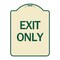 Signmission Designer Series Sign-Exit Only, Tan & Green Heavy-Gauge Aluminum Sign, 24" H, 18" L, TG-1824-24471 A-DES-TG-1824-24471 - alternate 1